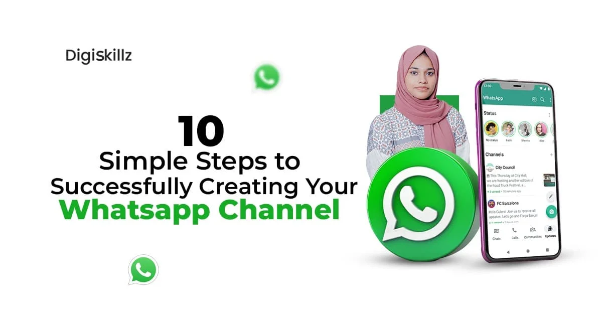 Simple Steps to Successfully Creating Your Whatsapp Channel